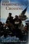 [Pivotal Moments in American History 01] • Washington's Crossing